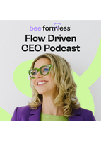 Bee Formless: Flow Driven CEO
